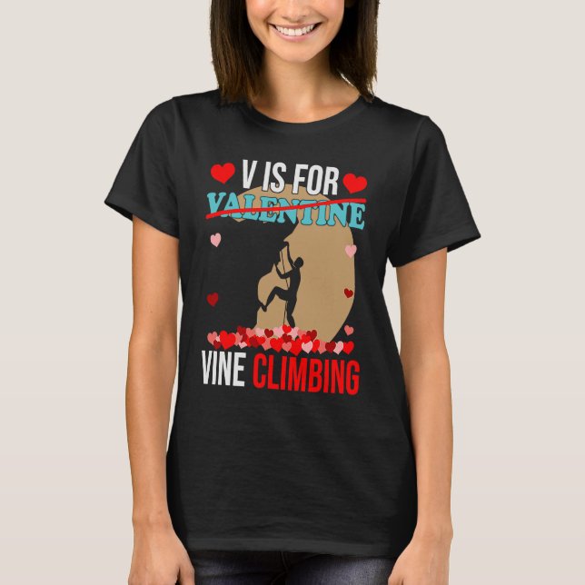 Camiseta V Es Para Vine Climbing Día de San Valentín Tees B (Anverso)