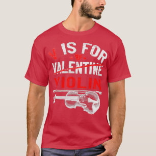 Camiseta V Es Para Violín Funny Violinista Día de San Valen
