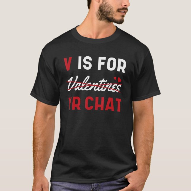 Camiseta V Es Para Vr Chat Día de San Valentín Online Virtu (Anverso)