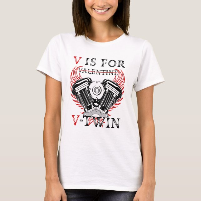 Camiseta V is for Valentine, V-Twin Motorcycle. Biker (Anverso)