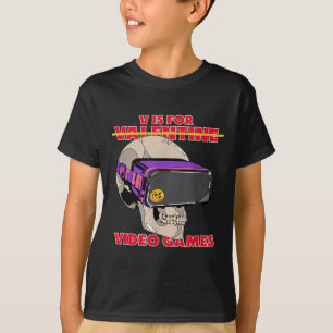 Camiseta V Is For (valentine) Video Games - Funny Gamer Gra