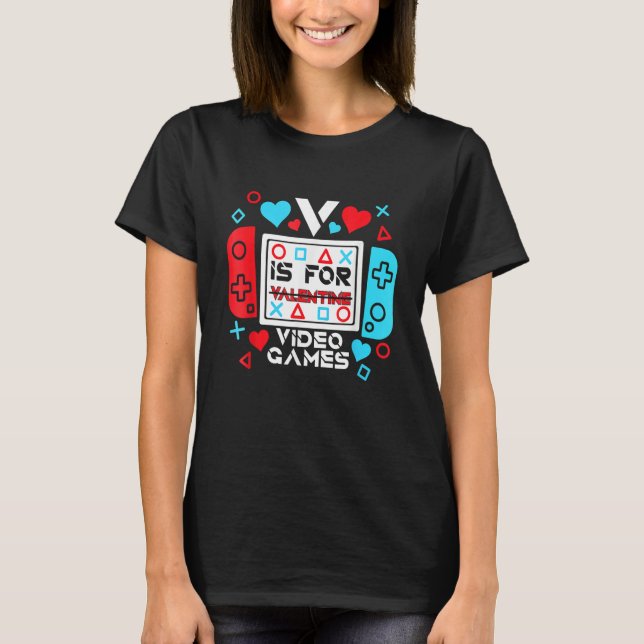 Camiseta V Is For Video Games Controller Game Valentines Da (Anverso)