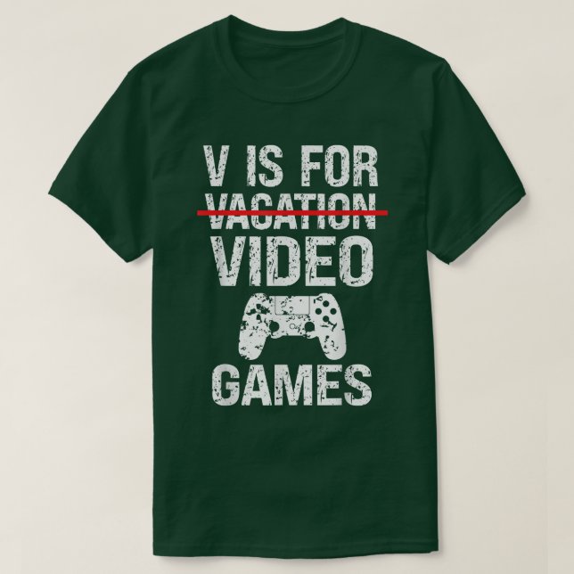 Camiseta V Is For Video Games Funny Vacation Retro Gamer Bo (Diseño del anverso)