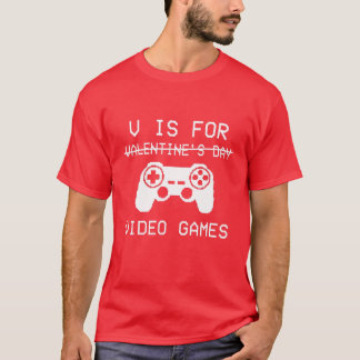 Camiseta V Is For Video Games Funny Valentines Day Gamer Bo