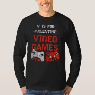 Camiseta V Is For Video Games  Valentines Day Gamer Boy Men