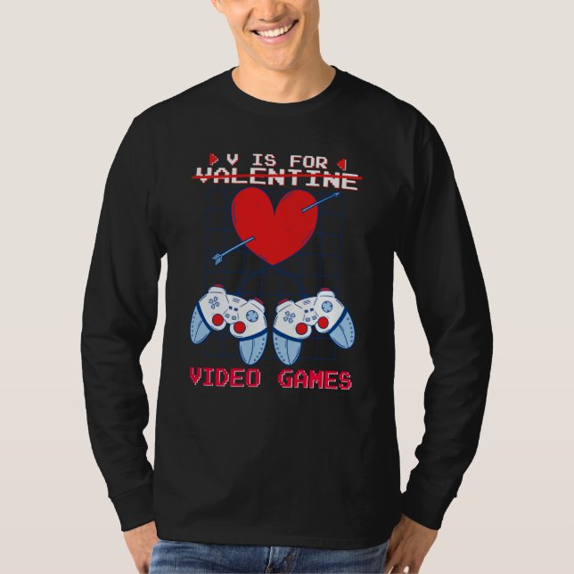 Camiseta V is for Video Games Valentines Day Gamer Boys Gam (Anverso)