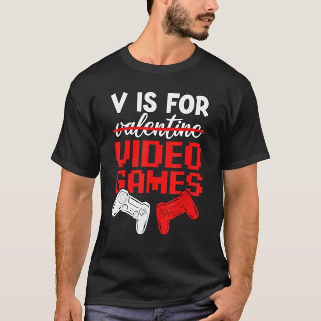Camiseta V Is For Video Games Valentines Day Gamer Boys Kid (Anverso)