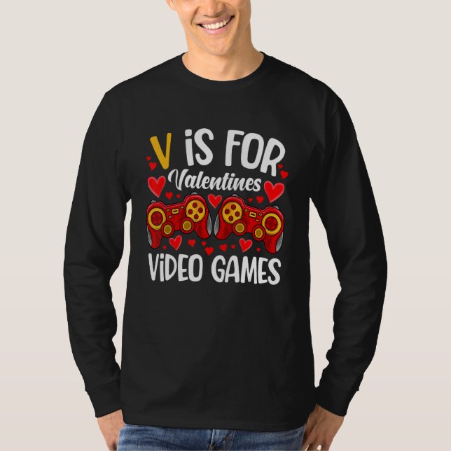 Camiseta V Is For Video Games Valentines Day Gamer Men Teen (Anverso)