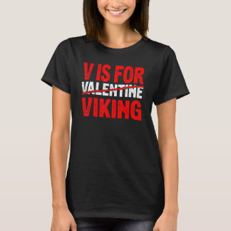 Camiseta V Is For Viking Valentine Day   Viking Boy Men