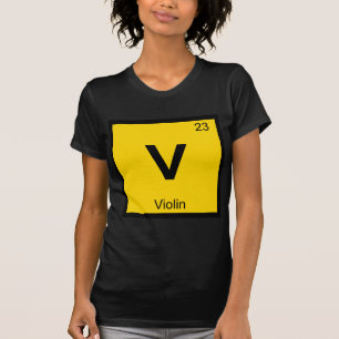 Camiseta V - Música de violín Símbolo de la tabla periódica