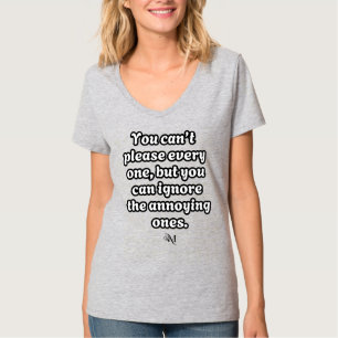 Camiseta V-Neck: No puedo complacer a cada uno