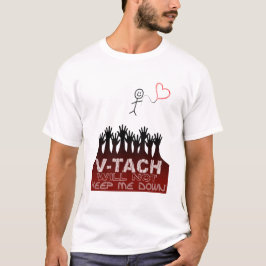Camiseta V-tach no me mantendrá abajo