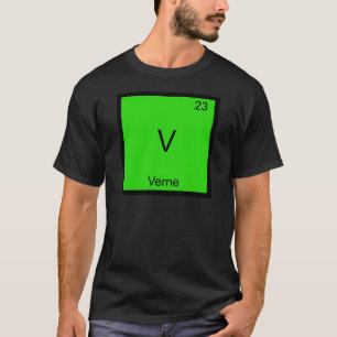 Camiseta V - Verne Funny Chemistry Element Symbol T-Shirt