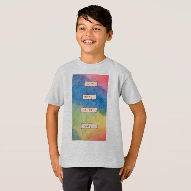 Camiseta Va a estar bien. (Anverso completo)