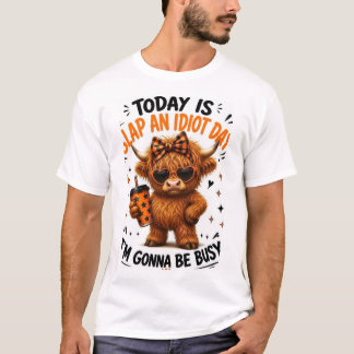 Camiseta Va a estar ocupado