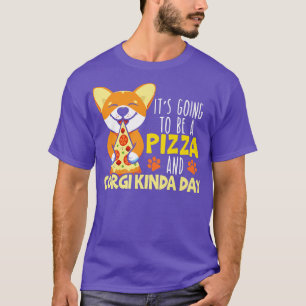 Camiseta Va a ser un perro de Pizza y Corgi Kinda