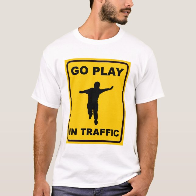 Camiseta Va el juego en tráfico (Anverso)