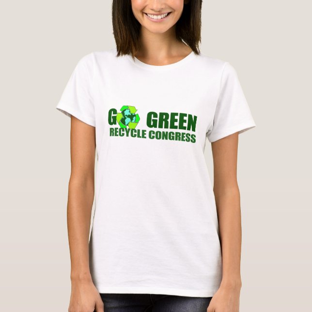 CAMISETA VA EL VERDE. RECICLE AL CONGRESO (Anverso)
