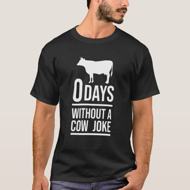 Camiseta Vaca 0 Días Sin Un Chiste De Vaca (Anverso)