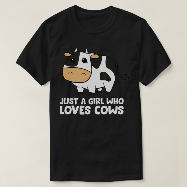 Camiseta Vaca divertida sólo un Chica que ama a las vacas (Diseño del anverso)
