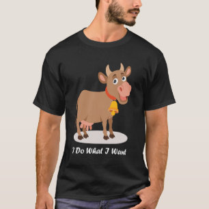 Camiseta Vaca Linda Hago Lo Que Quiero Pájaro Lindo