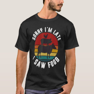 Camiseta Vaca Lo siento llego tarde Vi comida Restaurante