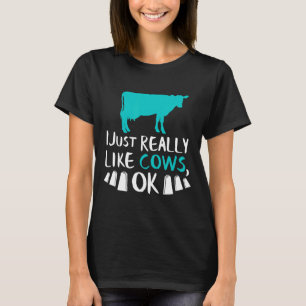 Camiseta Vaca Me Gusta Realmente El Granjero De Vacas Ok.
