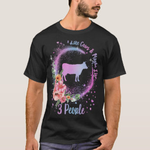 Camiseta Vaca Me gustan las vacas y tal vez como 3 personas