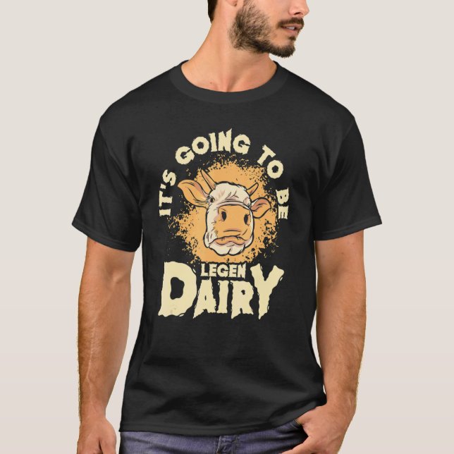Camiseta Vaca será Legen Dairy Rancher Lejos (Anverso)