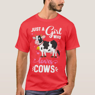 Camiseta Vaca, solo un Chica que ama a los criadores