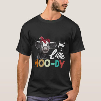 Camiseta Vaca - Un Poco De Moo-Dy - El Amante De La Vaca -