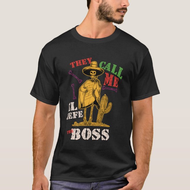 Camiseta Vacaciones Cinco de Mayo Me llaman El Jefe la B (Anverso)