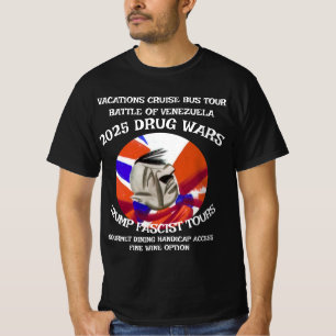 CAMISETA VACACIONES CRUCERO TOUR AUTOBÚS FASCISTA TRUMP