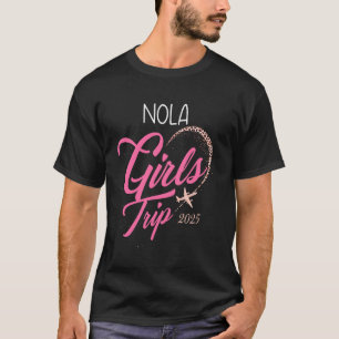 Camiseta Vacaciones de chicas Nola 2025 Fin de semana de mu