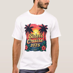 Camiseta Vacaciones de crucero de hermanas puesta de sol vi