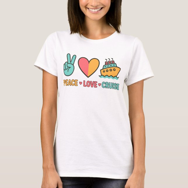 Camiseta Vacaciones de cruceros por amor a la paz (Anverso)