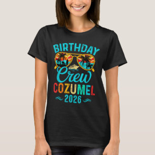 Camiseta vacaciones de cumpleaños en Cozumel para la tripul