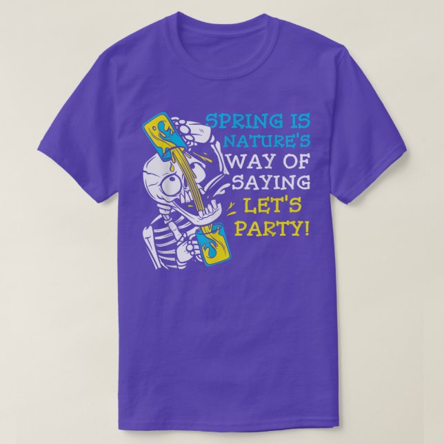 Camiseta Vacaciones de primavera divertida Skeleton Hand Be (Diseño del anverso)