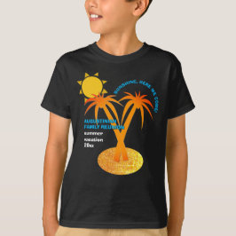 Camiseta Vacaciones de Reunión de Verano Familiar