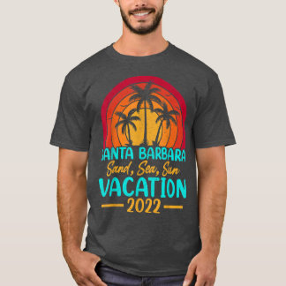 Camiseta Vacaciones de verano 2022 California Santa Barba