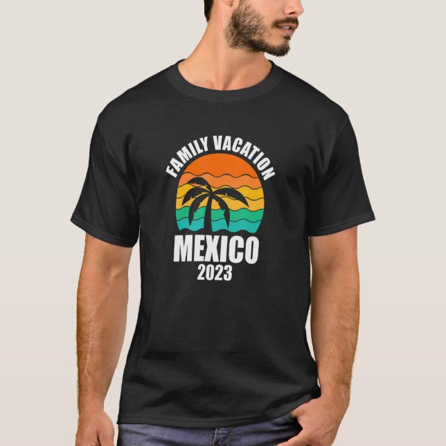 Camiseta Vacaciones de verano 2023 para familias de México (Anverso)