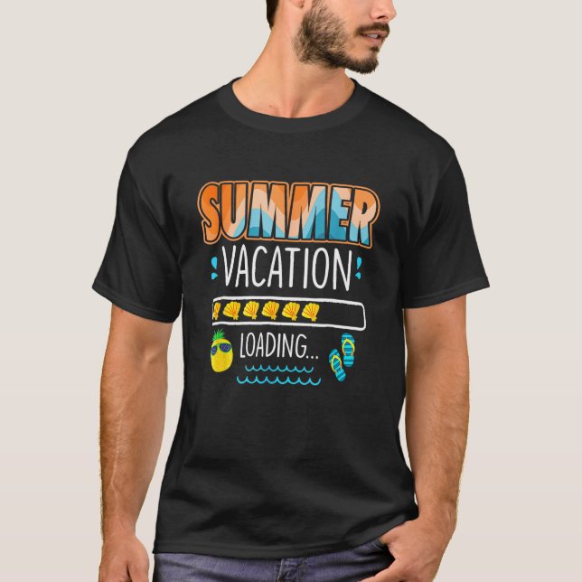 Camiseta Vacaciones De Verano Cargando El Último Día Del Ma (Anverso)