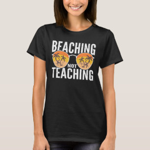 Camiseta Vacaciones de verano del profesor el día pasado de