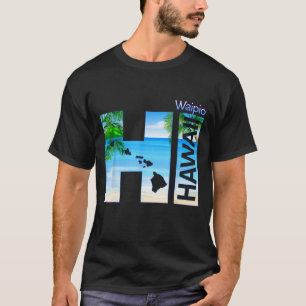 Camiseta Vacaciones del estado de Waipio HI Hawaii Aloha