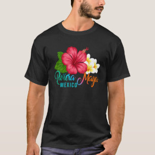 Camiseta Vacaciones en Riviera Maya México Hibisco Tropical