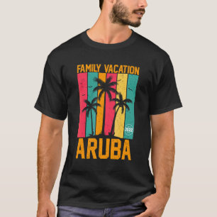 Camiseta Vacaciones familiares 2022 Aruba Grupo coincidente