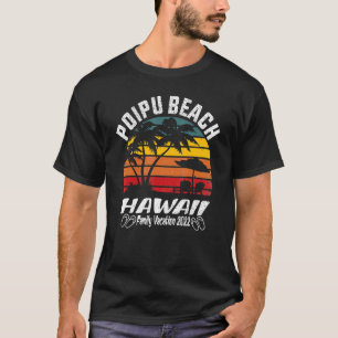 Camiseta Vacaciones familiares 2022 Poipu Beach Hawaii Vint
