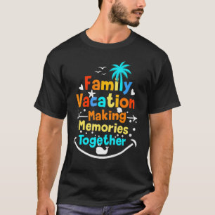 Camiseta Vacaciones familiares 2022 Suma de Recuerdos