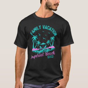 Camiseta Vacaciones familiares 2023 California Imperial Bea