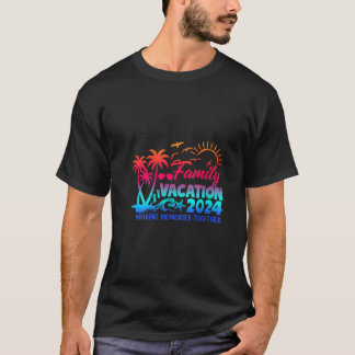 Camiseta Vacaciones familiares 2024 Hacer Recuerdos juntos 
